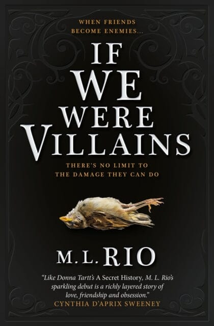 If We Were Villains by M. L. Rio