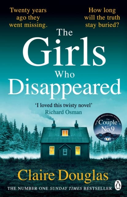 The Girls Who Disappeared  by Claire Douglas