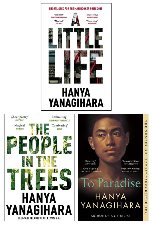 A Little Life by Hanya Yanagihara 3 Books Collection Set - Fiction - Paperback